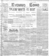 Evening Echo (Cork) Saturday 09 January 1904 Page 1