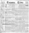 Evening Echo (Cork) Monday 11 January 1904 Page 1
