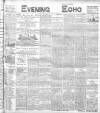Evening Echo (Cork) Thursday 21 January 1904 Page 1