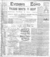 Evening Echo (Cork) Wednesday 03 February 1904 Page 1