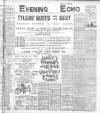 Evening Echo (Cork) Wednesday 10 February 1904 Page 1