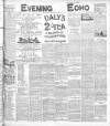 Evening Echo (Cork) Tuesday 23 February 1904 Page 1
