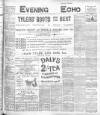 Evening Echo (Cork) Wednesday 02 March 1904 Page 1