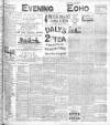 Evening Echo (Cork) Thursday 10 March 1904 Page 1