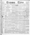 Evening Echo (Cork) Monday 23 May 1904 Page 1