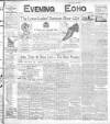 Evening Echo (Cork) Wednesday 13 July 1904 Page 1