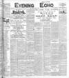 Evening Echo (Cork) Tuesday 04 October 1904 Page 1