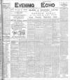 Evening Echo (Cork) Monday 21 November 1904 Page 1