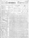 Evening Echo (Cork) Saturday 09 January 1909 Page 1
