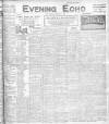 Evening Echo (Cork) Thursday 18 February 1909 Page 1