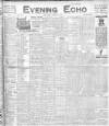 Evening Echo (Cork) Monday 22 February 1909 Page 1