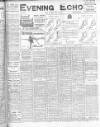 Evening Echo (Cork) Saturday 15 May 1909 Page 1
