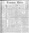 Evening Echo (Cork) Wednesday 26 May 1909 Page 1
