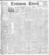 Evening Echo (Cork) Monday 09 August 1909 Page 1