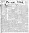 Evening Echo (Cork) Thursday 12 August 1909 Page 1
