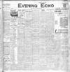Evening Echo (Cork) Monday 15 November 1909 Page 1