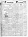 Evening Echo (Cork) Monday 01 June 1914 Page 1