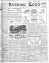 Evening Echo (Cork) Saturday 13 June 1914 Page 1