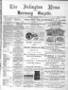 Islington News and Hornsey Gazette Saturday 05 February 1898 Page 1