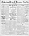 Islington News and Hornsey Gazette Friday 22 January 1909 Page 1