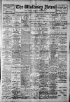 Wallasey News and Wirral General Advertiser Saturday 15 January 1910 Page 1