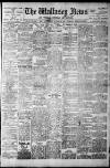 Wallasey News and Wirral General Advertiser Wednesday 26 January 1910 Page 1