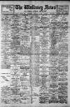 Wallasey News and Wirral General Advertiser Saturday 12 February 1910 Page 1