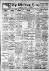 Wallasey News and Wirral General Advertiser Saturday 12 March 1910 Page 1