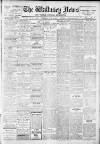 Wallasey News and Wirral General Advertiser Wednesday 13 April 1910 Page 1