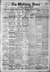 Wallasey News and Wirral General Advertiser Wednesday 22 June 1910 Page 1