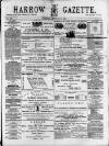 Harrow Gazette Saturday 08 February 1879 Page 1