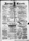 Harrow Gazette Saturday 16 February 1889 Page 1
