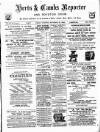 Herts & Cambs Reporter & Royston Crow Friday 23 November 1894 Page 1