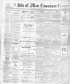 Isle of Man Examiner Saturday 14 January 1905 Page 1