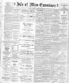 Isle of Man Examiner Saturday 28 January 1905 Page 1