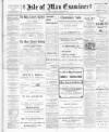 Isle of Man Examiner Saturday 30 December 1905 Page 1
