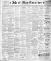 Isle of Man Examiner Saturday 15 January 1916 Page 1