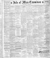 Isle of Man Examiner Saturday 29 January 1916 Page 1