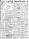 Isle of Man Examiner Saturday 27 May 1916 Page 1