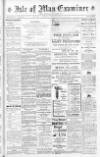 Isle of Man Examiner Saturday 26 May 1917 Page 1