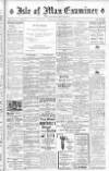 Isle of Man Examiner Saturday 16 June 1917 Page 1