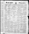 Lancaster Observer and Morecambe Chronicle Saturday 15 April 1865 Page 1