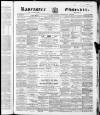 Lancaster Observer and Morecambe Chronicle Saturday 29 April 1865 Page 1