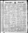 Lancaster Observer and Morecambe Chronicle Saturday 10 June 1865 Page 1