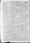 Melton Mowbray Times and Vale of Belvoir Gazette Friday 29 April 1887 Page 6