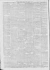 Melton Mowbray Times and Vale of Belvoir Gazette Friday 13 April 1888 Page 6