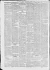 Melton Mowbray Times and Vale of Belvoir Gazette Friday 05 April 1889 Page 6