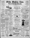 Melton Mowbray Times and Vale of Belvoir Gazette Friday 21 March 1913 Page 1