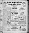 Melton Mowbray Times and Vale of Belvoir Gazette Friday 29 April 1921 Page 1