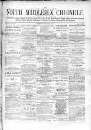 North Middlesex Chronicle Saturday 24 January 1874 Page 1